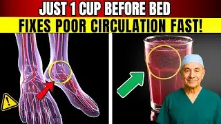 Over 60? Drink THIS to Increase Blood Flow in Legs Fast | Senior Health Tips