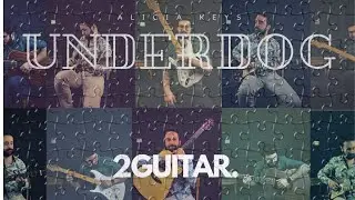 Underdog - Alicia Keys - (Cover by 2Guitar)