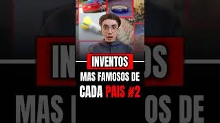 Los Inventos m&aacute;s Famosos de cada Pa&iacute;s #2