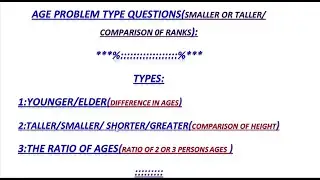 #age ROBLEM TYPE QUESTION|#smaller  OR TALLER TYPE Q's|#ratios  of ages problems|#comparison 0F RANK