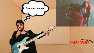 Move over - Janis Joplin Bass cover and tabs