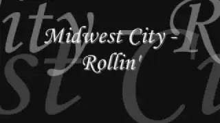 Midwest City - Rollin'