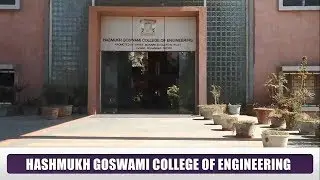 HGCE Vahelal - HASHMUKH GOSWAMI COLLEGE OF ENGINEERING