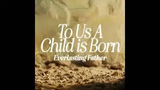 Christmas | Everlasting Father | Dr. Jessica Fernandez