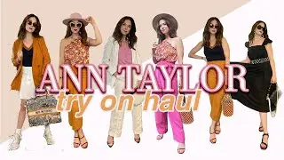 Ann Taylor: примерка коллекции на лето 2021 года
