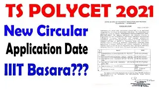 POLYCET 2021 NEW CIRCULAR | TS POLYCET 2021 APPLICATION DATE