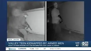 Teen kidnapped during home invasion in Phoenix