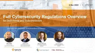 Full Cybersecurity Regulations Overview for DoD Prime and Subcontractors