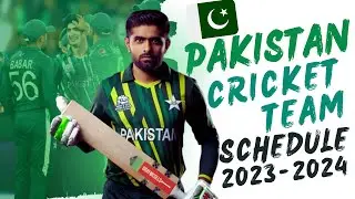 Pakistan's Cricket Schedule for 2023 - 2024 | Revised FTP 2023 - 2024 | Venues & Matches