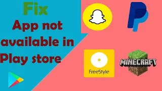This Item is not Available in Your country Fix in Play store