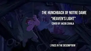 [Jacob] Heaven's Light Cover - The Hunchback of Notre Dame