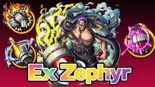 EX Zephyr | One Piece Bounty Rush | Opbr-Gameplay 