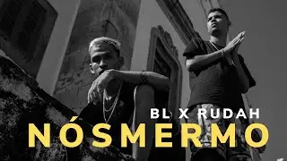 BL feat RUDAH - N&oacute;s Mermo (dir.@merocavalcanti)