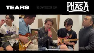 TEARS ~ X JAPAN [COVERED by PHAS'A] FULL BAND COVER