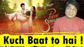 Param Sundari Trailer Review | Siddharth Malhotra | Jahnvi Kapoor | Dinesh Vijan