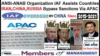 ANSI-ANAB Organization IAF Assists Countries IRAN,CHINA,RUSSIA Bypass Sanctions Via APAC