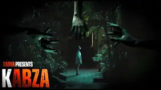 KABZA  | Hindi Horror Short Film | Saaya by Zoomin Productions