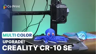 Multicolor Printing on Creality CR-10 SE | Co Print KCM Upgrade