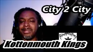 Kottonmouth kings Ft. Tech N9ne  - “City to City” MY REACTION