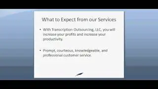 Medical Transcription Services Introduction for Transcription Outsourcing, LLC
