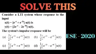 Signal&System-PYQ'S Discussion for GATE, TRB,TNPSC AE ECE EEE#gateexam#trb#eee #ece#tnpscae#classes 
