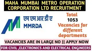 MMRDA RECRUITMENT |FOR BE & DIPLOMA|  CIVIL ELECTRONICS AND ELECTRICAL ENGINEERS