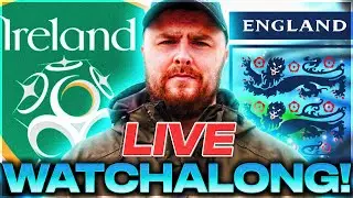 Ireland V England LIVE WATCHALONG!