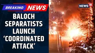 BLA Fighters Attack 7 Cities In Pakistan&rsquo;s Balochistan, Situation In Quetta Critical | Exclusive