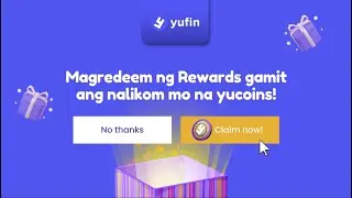 REDEEM REWARDS GAMIT ANG YUCOINS!