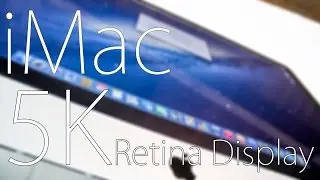 iMac w/ 5K Retina Display Unboxing! [5K - 4790K - 8GB - 256GB Flash]