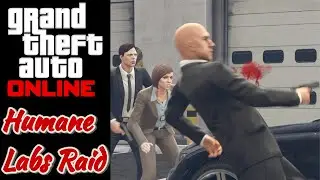 [GTAO] How GTA Online players can start the Humane Labs Raid And Win a $2,000,000 Heists Event Bonus
