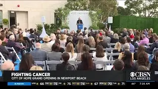 City of Hope Grand Opening in Newport Beach