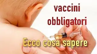 VACCINAZIONI OBBLIGATORIE  Ecco cosa sapere