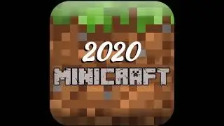 Как установить MiniWorld 2020 /MiniCraft на свой смартфон
