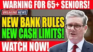 🛑 New Bank Rules Sept 2025: Seniors 65+ Warned About Cash Limits - Watch Now! 🚨