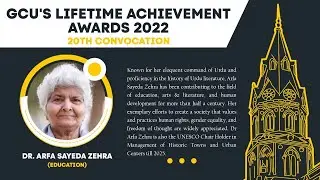 Arfa Sayeda Zehra | Lifetime Achievement Award | GCU 20th Convocation | Inspiring Words for Ravians