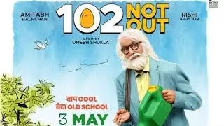 102 Not Out | Official Trailer | Now Playing In Cinemas