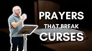 Prayers That Break Curses | Inner Healing & Deliverance (Part 19) - Glen Vines