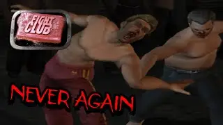 I'm NEVER Participating In Fight Club AGAIN