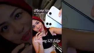 iPhone Air против Samsung Galaxy S25 Edge