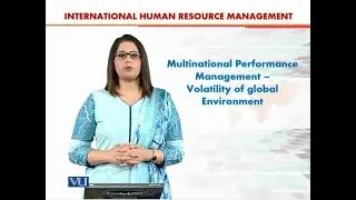 Volatility of global environment |  International Human Resource Management | HRM630_Topic134