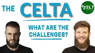 What are the challenges of CELTA?