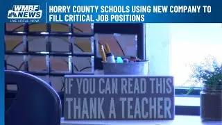 Horry County Schools using new company to fill critical job positions