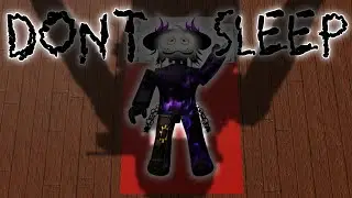 Roblox DON'T SLEEP is CONFUSING and I Love It...