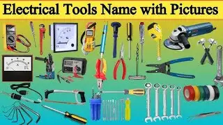 Electerical tools Name and their name electerician iti diploma instrument technician Hand Tool work 