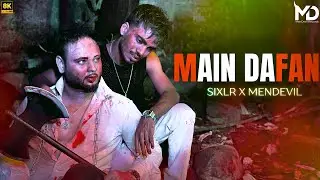 Main Dafan &ndash; Sixlr x MenDevil Music | Official Music Video | Sad Emotional Rap Song 2025