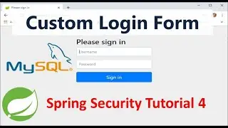 Spring Security Tutorial - Create a Custom Login Form