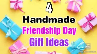 4 Best DIY Friendship Day Gift Ideas During Quarantine | Friendship Day Gifts | Friendship Day 2021