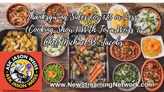 Thanksgiving Sides for $25 or Less &mdash; with Tova & Chef Michael B. Jacobs