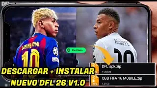 COMO instalar DFL 26 v1.0 con nuevos fichajes y modos de juego✅ paso a paso en ANDROID (13, 14 Y 15)